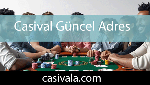 Casival güncel adres vesilesiyle kıymetini göstermektedir.
